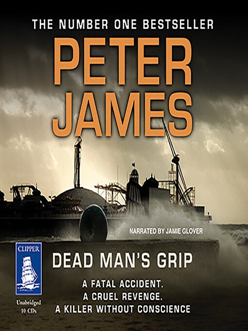 Title details for Dead Man's Grip by Peter James - Available